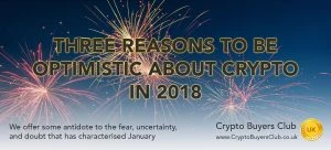 Read more about the article Three Reasons to be Optimistic About Crypto in 2018