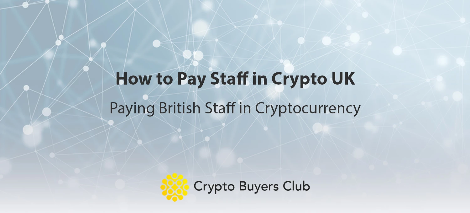 Pay Wages in Crypto UK